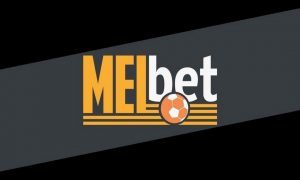Vài nét tổng quan về Melbet